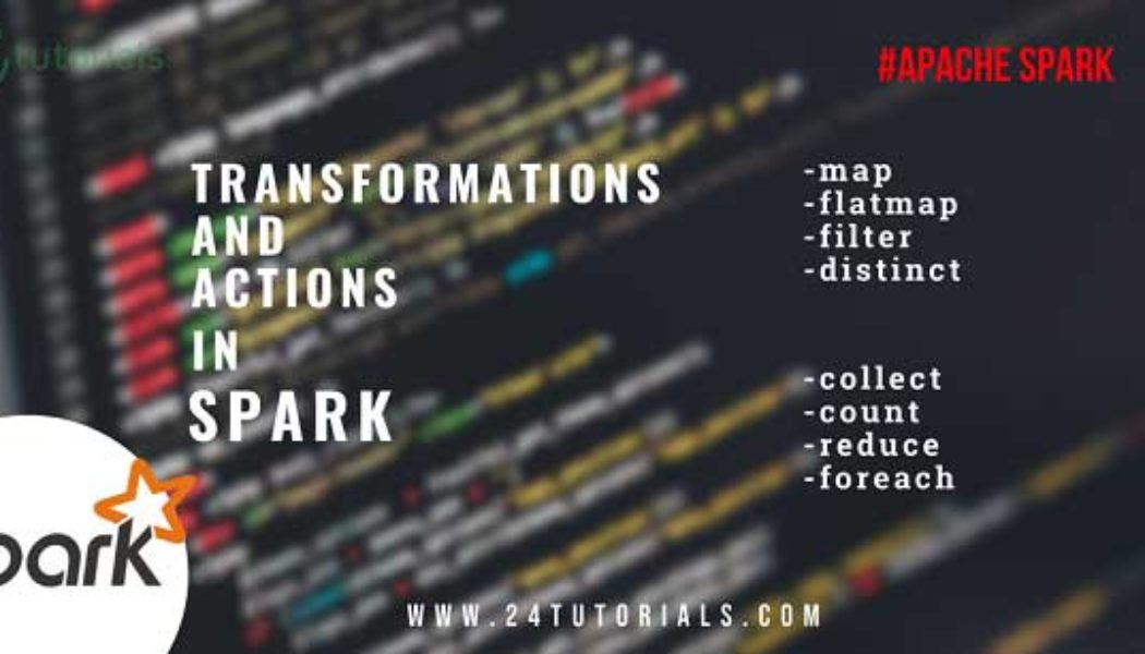 transformations-and-actions-in-spark-24tutorials.jpg